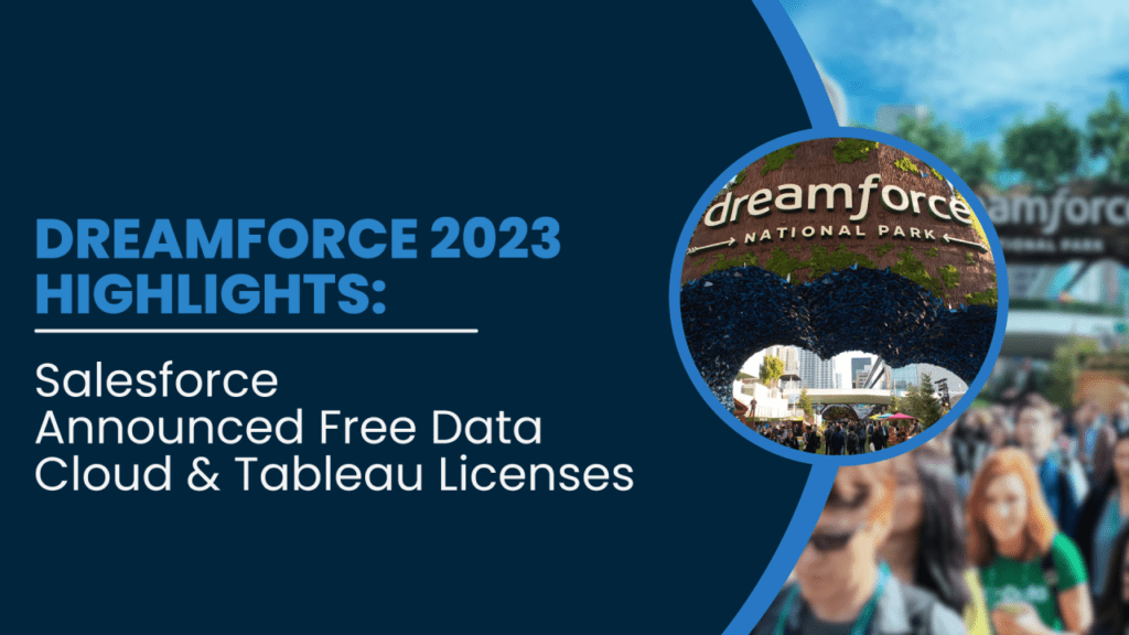 Free Data Cloud & Tableau Licenses (Dreamforce 2023)