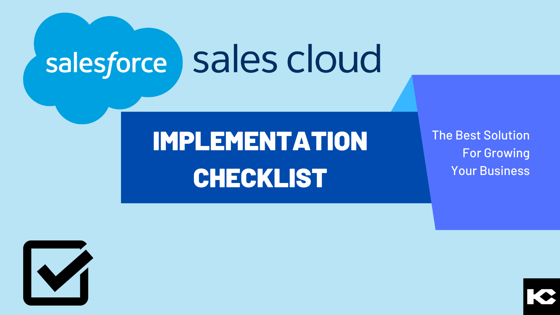 Salesforce Sales Cloud (Kizzy Consulting - Top Salesforce Partner)