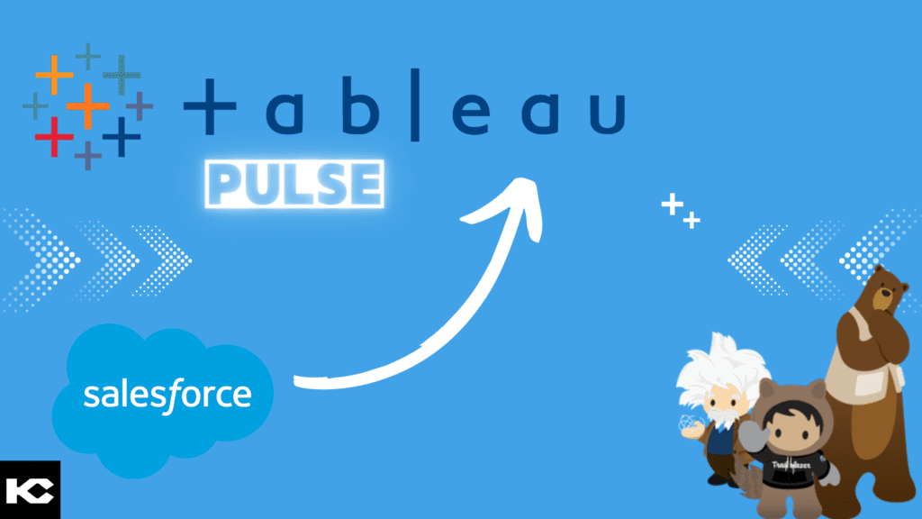 Driving Real-Time Insights with Tableau Pulse(Tableau GPT) (Kizzy Consulting - Top Salesforce Partner)