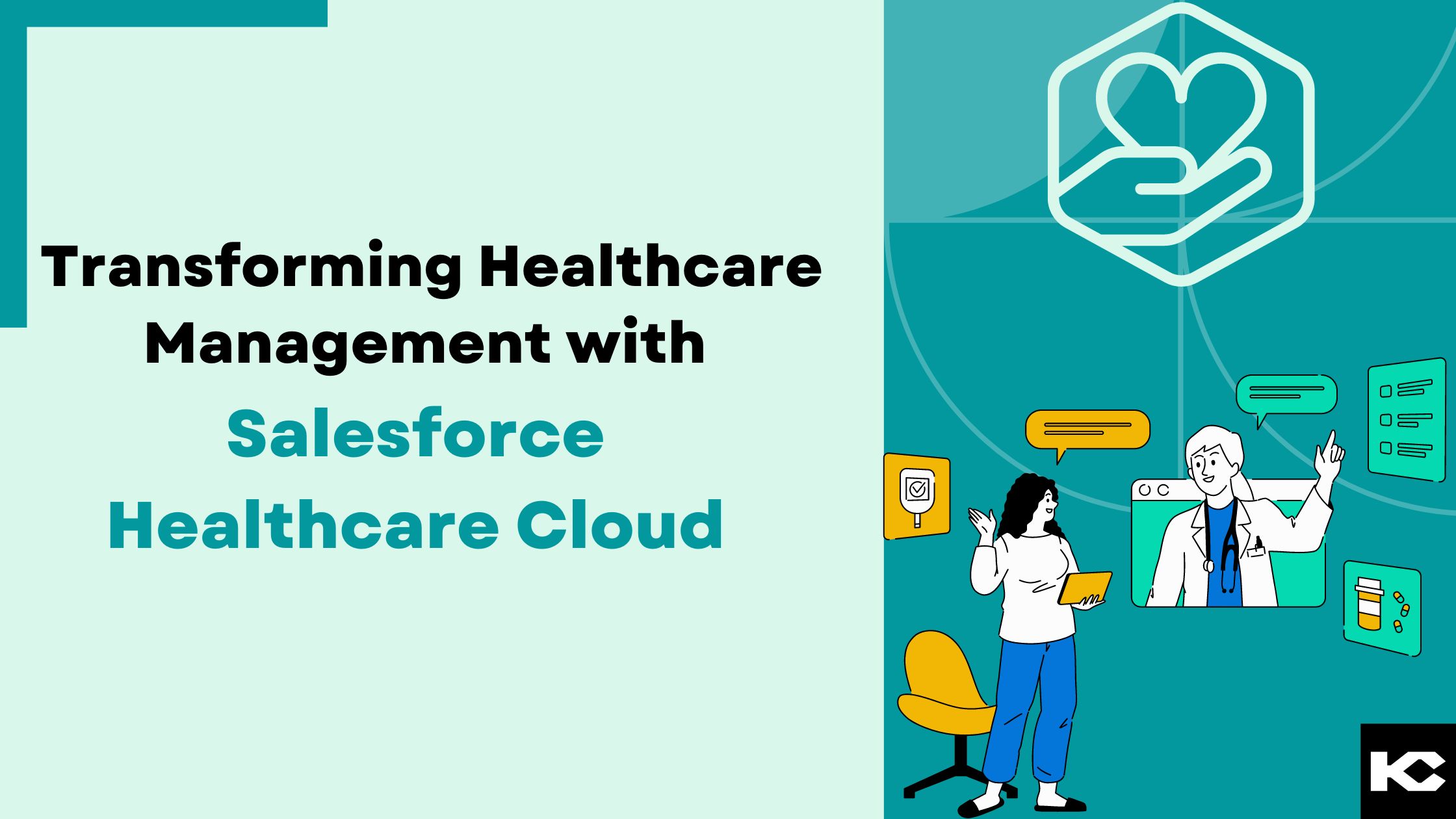 Salesforce Healthcare Cloud (Kizzy Consulting - Top Salesforce Partner)