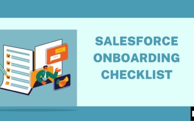 Salesforce Onboarding Checklist (Kizzy Consulting - Top Salesforce Partner)