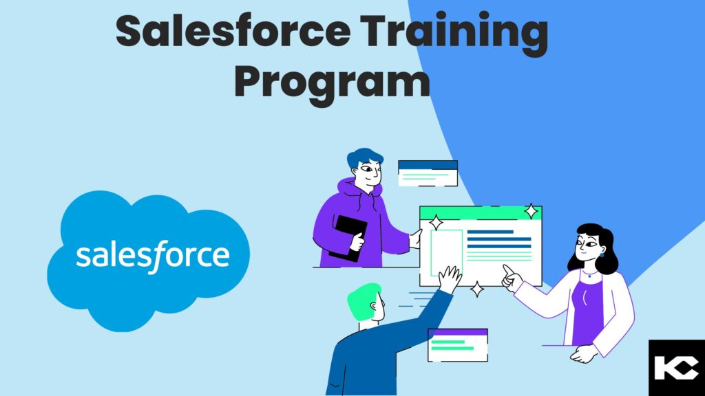 Salesforce Training Program (Kizzy Consulting - Top Salesforce Partner)