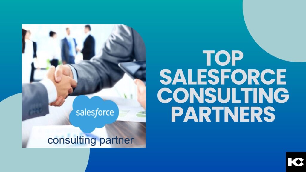 Top Salesforce Consulting Partners (Kizzy Consulting)