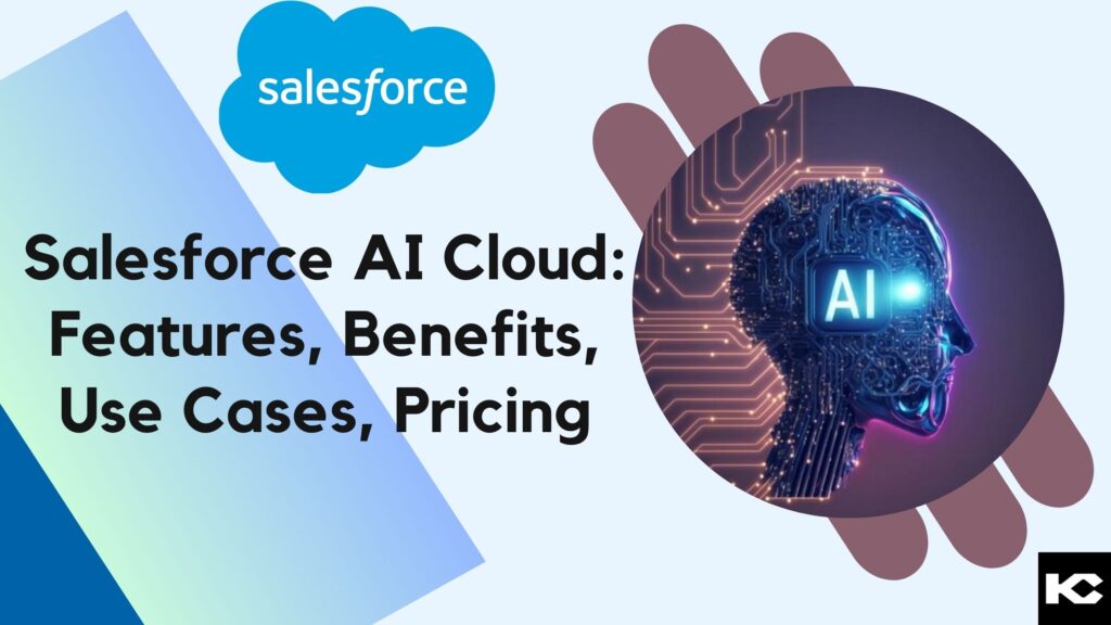 Salesforce AI Cloud (Kizzy Consulting - Top Salesforce Partner)