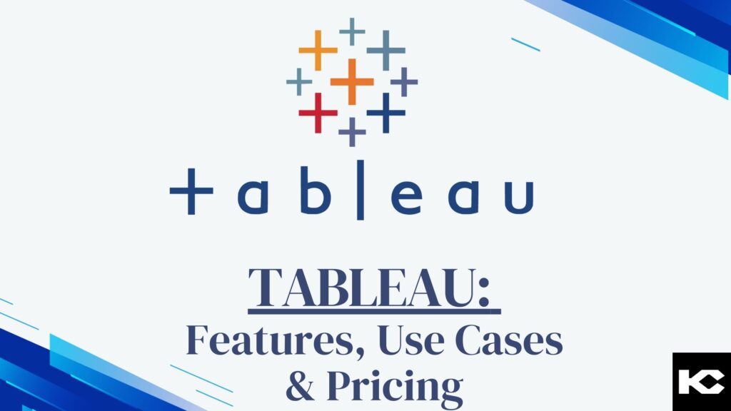 Tableau (Kizzy Consulting - Top Salesforce Partner)
