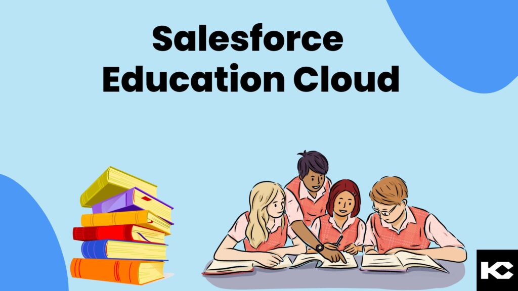 Salesforce Education Cloud (Kizzy Consulting-Top Salesforce Partner)