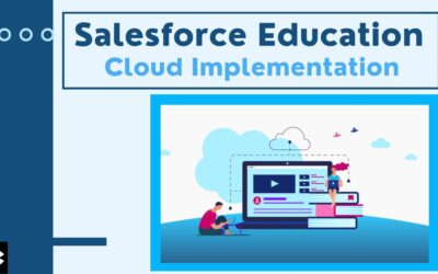 Salesforce Education Cloud Implementation(Kizzy Consulting-Top Salesforce Partner)
