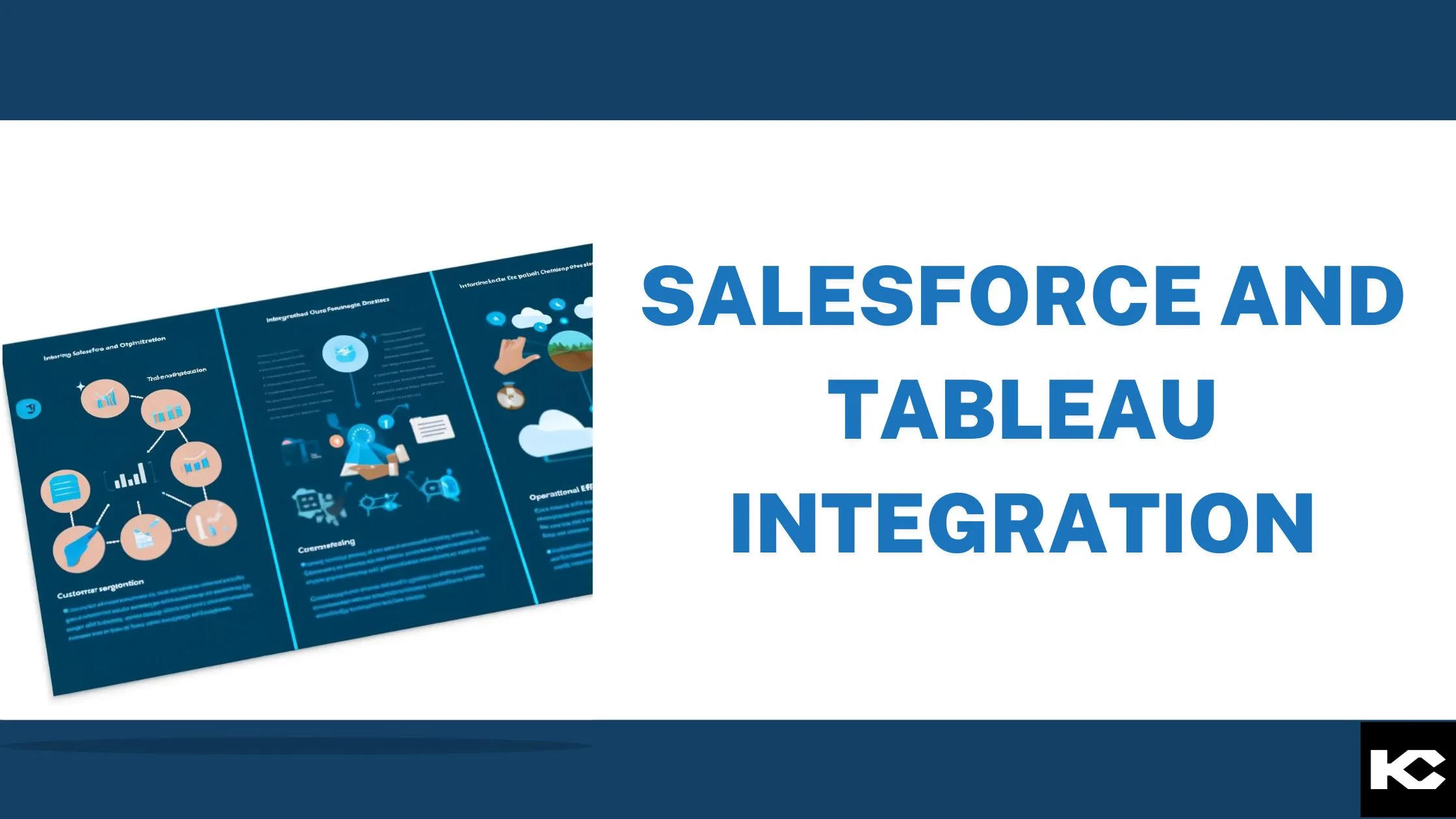 Salesforce and Tableau Integration(Kizzy Consulting)