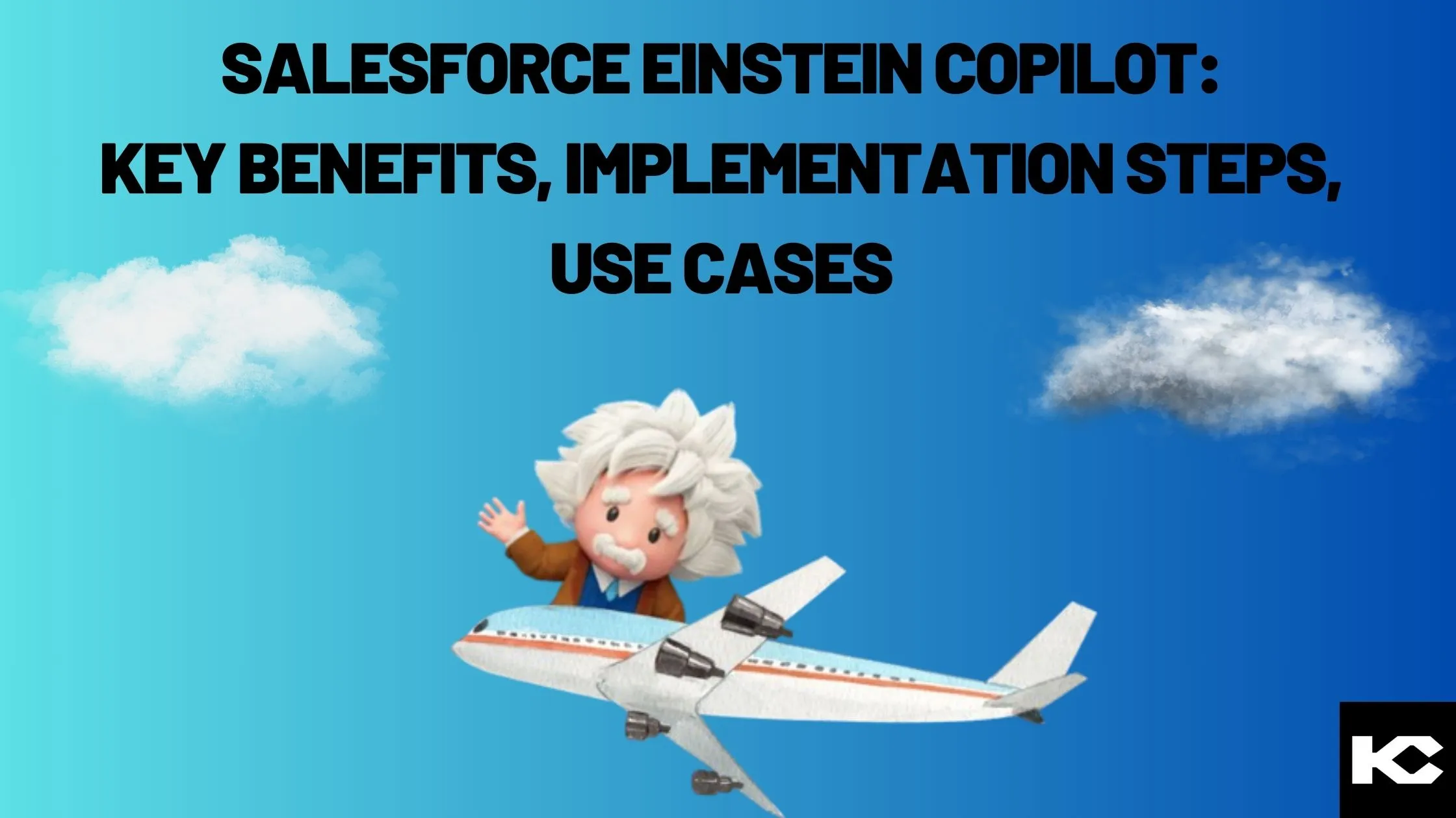 Salesforce Einstein Copilot (Kizzy Consulting-Top Salesforce Partner)