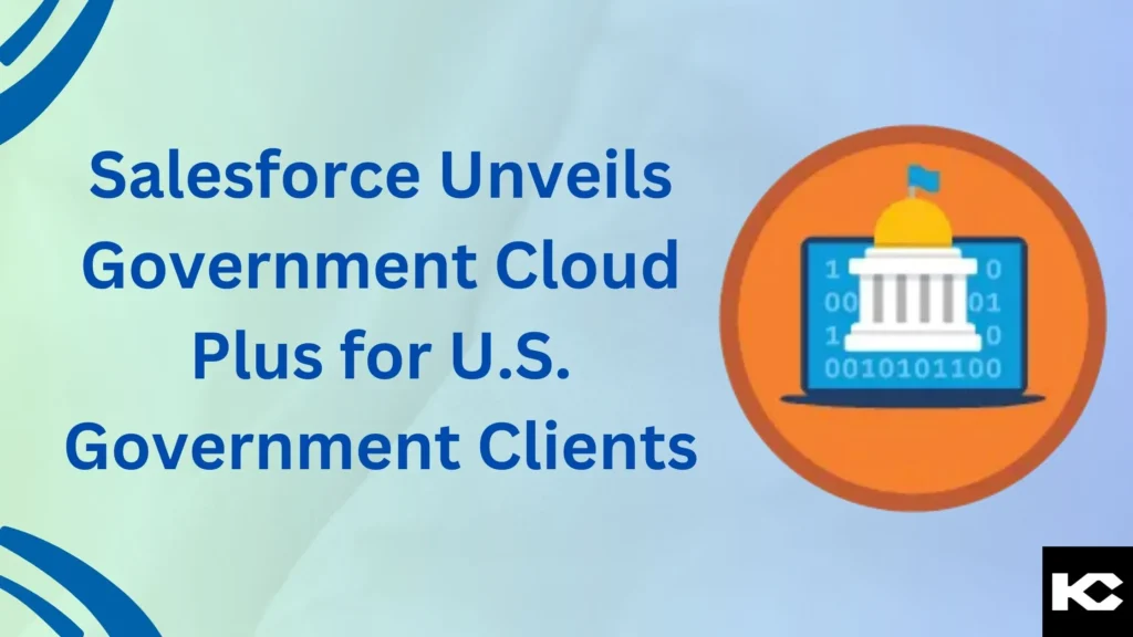 Salesforce Government Cloud Plus (kizzy Consulting)