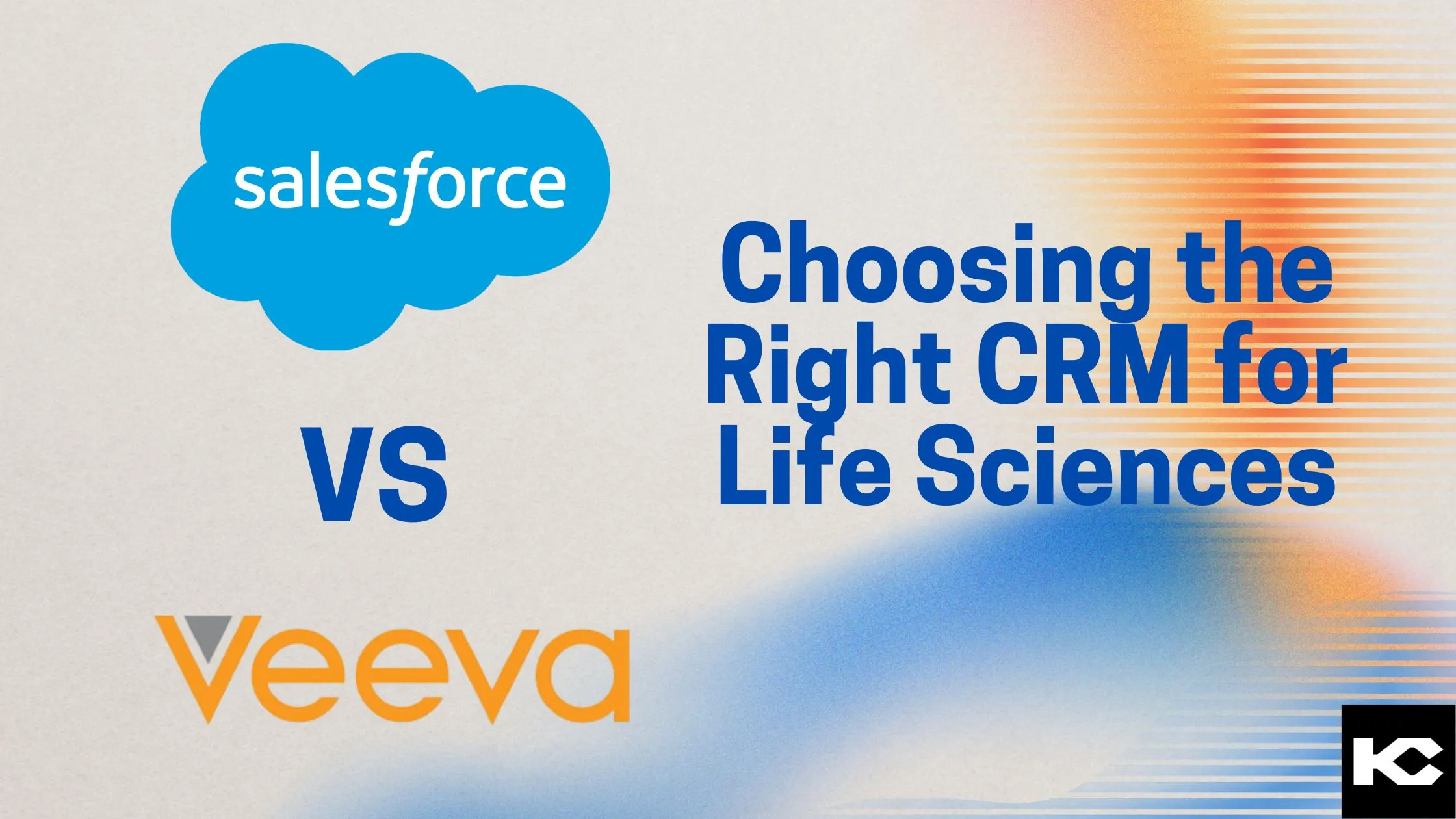 Salesforce Life science cloud vs veeva crm (Kizzy Consulting)