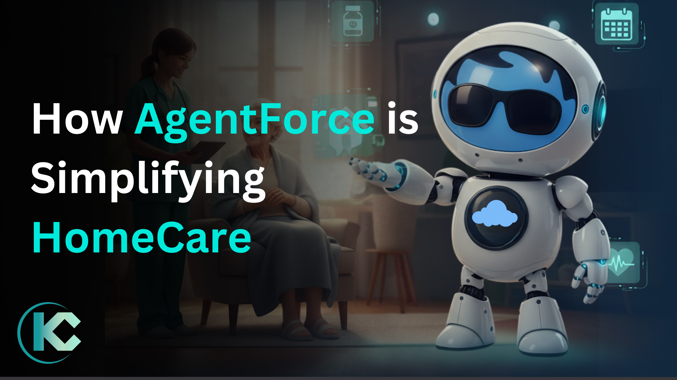 Agentforce for Homecare/ Kizzy Consulting