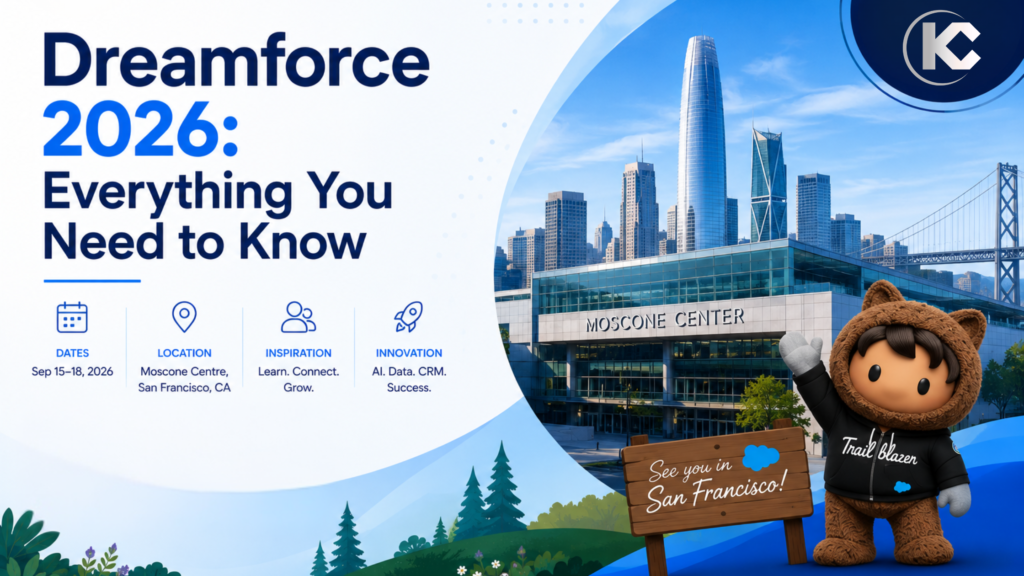 Dreamforce 2026 Everything you need to know | Kizzy Consulting