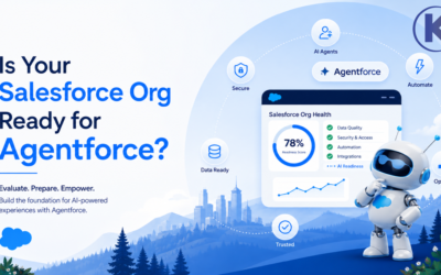 Is Your Salesforce Org ready for Agentforce | Kizzy Consulting