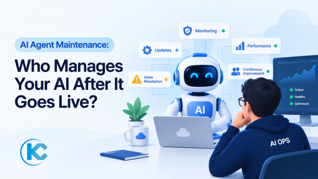 AI Agent Maintenance | Kizzy Consulting